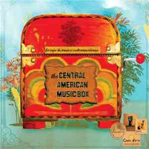 Various - The Central American Music Box
