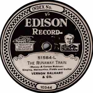 Vernon Dalhart - The Runaway Train/Rovin Gambler