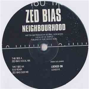Zed Bias - Neighbourhood