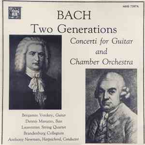 Bach, Bach, Benjamin Verdery, Dennis Masuzzo, Laurentian String Quartet, Br ...