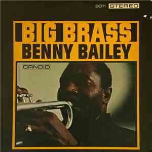 Benny Bailey - Big Brass