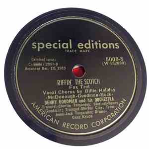 Benny Goodman And His Orchestra - Riffin' The Scotch / Your Mother's Son-In ...