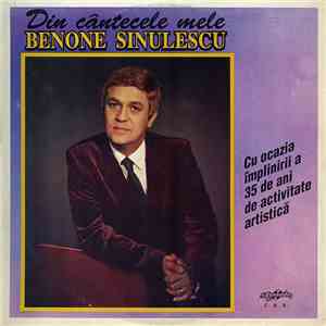 Benone Sinulescu - Din Cântecele Mele