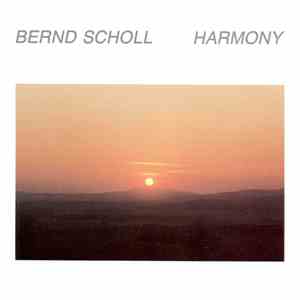 Bernd Scholl - Harmony