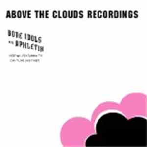 Bone Idols & Aphletik - Keep On / Can't Live Like This