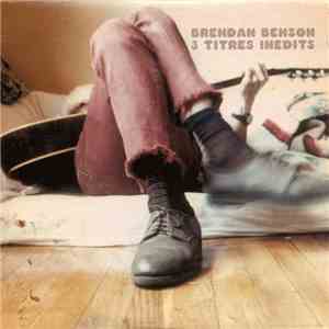 Brendan Benson - 3 Titres Inédits