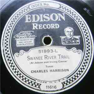 Charles Harrison  / Elliott Stewart - Swanee River Trail / C'est Vous (It's ...