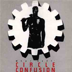 Circle Confusion - Meat Dept
