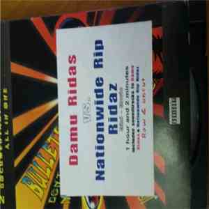 Damu Ridas, Nationwide Rip Ridaz - Bullets Don't Have No Names: Damu Ridas  ...