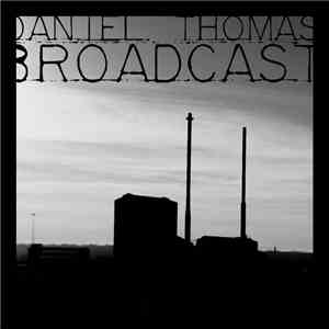 Daniel Thomas  - Broadcast