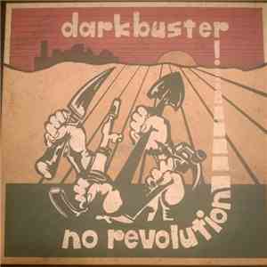 Darkbuster - No Revolution