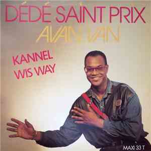 Dédé Saint Prix & Avan Van - Kannel