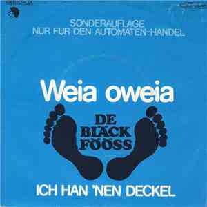 De Bläck Fööss - Weia Oweia