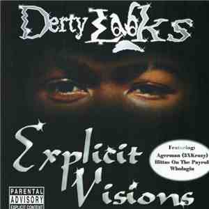 Derty Looks - Explicit Visions