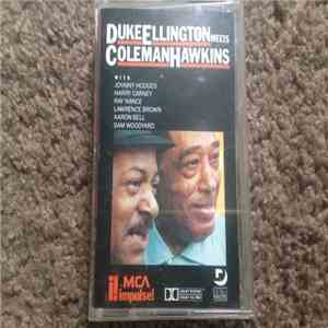 Duke Ellington And Coleman Hawkins - Duke Ellington Meets Coleman Hawkins