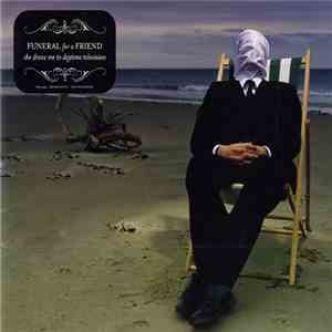 Funeral For A Friend - She Drove Me To Daytime Television