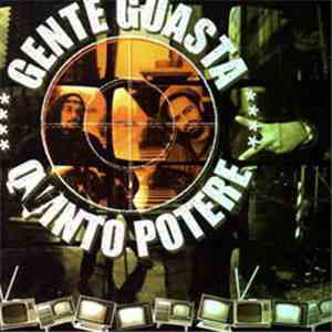 Gente Guasta - Qvinto Potere