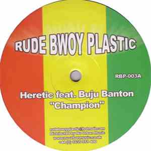Heretic Feat. Buju Banton - Champion