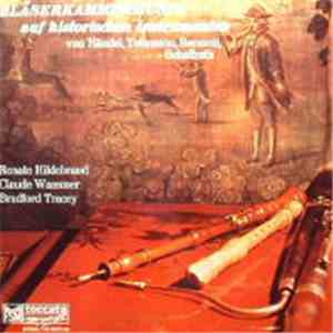 Händel, Telemann, Barsanti, Schaffrath - Renate Hildebrand, Claude Wassmer, ...