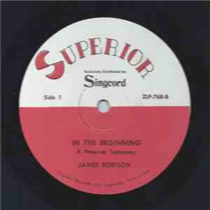 James Robison - In The Beginning: Personal Testimony Of James Robison