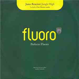 Juno Reactor - Jungle High