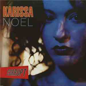 Karissa Noel - Corrupt