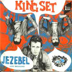 King Set - Jezebel / Mon Brouillard