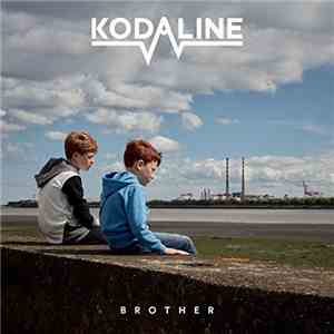 Kodaline - Brother