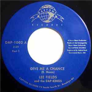 Lee Fields And The Dap-Kings - Give Me A Chance