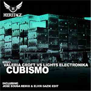 Lights Electronika vs Valeria Croft - CUBISMO