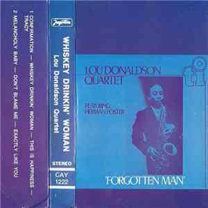 Lou Donaldson Quartet Featuring Herman Foster - Forgotten Man
