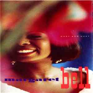 Margaret Bell - Over And Over