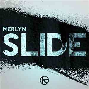 Merlyn - Slide