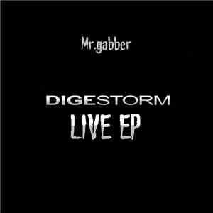 Mr.gabber - Digestorm Live EP