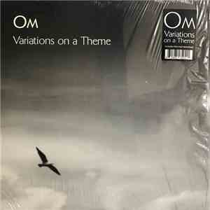 OM - Variations On A Theme