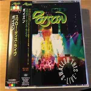 Poison  - Swallow This Live