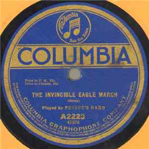 Prince's Band - The Invincible Eagle March / American Republic March
