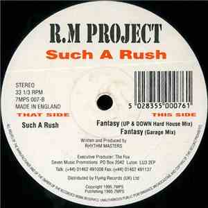 R.M. Project - Such A Rush