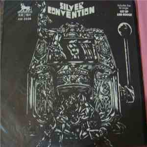 Silver Convention - Get Up And Boogie!