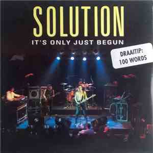 Solution  - It's Only Just Begun
