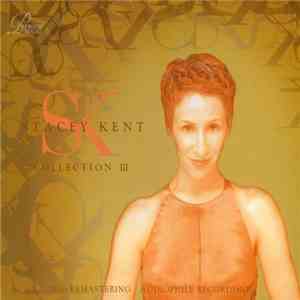 Stacey Kent - Collection III