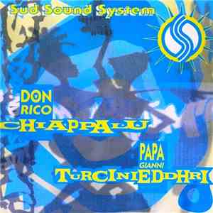 Sud Sound System - Chiappalu