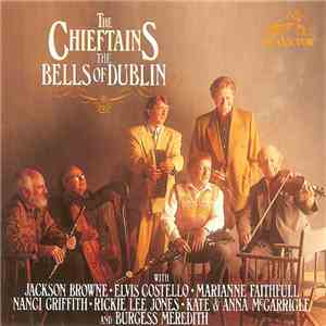 The Chieftains - The Bells Of Dublin