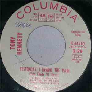 Tony Bennett - Yesterday I Heard The Rain (Esta Tarde Vi Llover) / Sweet Ge ...