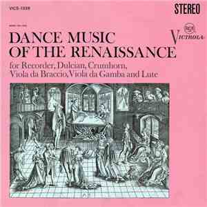Various - Dance Music Of The Renaissance For Recorder, Dulcian, Crumhorn, V ...