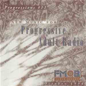 Various - Progressions #11 - New Music For Progressive Adult Radio