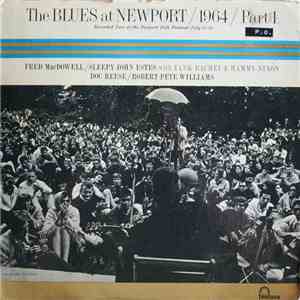 Various - The Blues At Newport / 1964 / Part 1