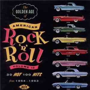 Various - The Golden Age Of American Rock 'N' Roll Volume 12