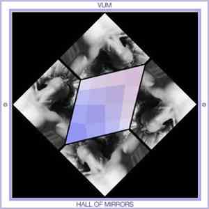 VUM - Hall Of Mirrors