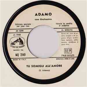 Adamo - Tu Somigli All'Amore